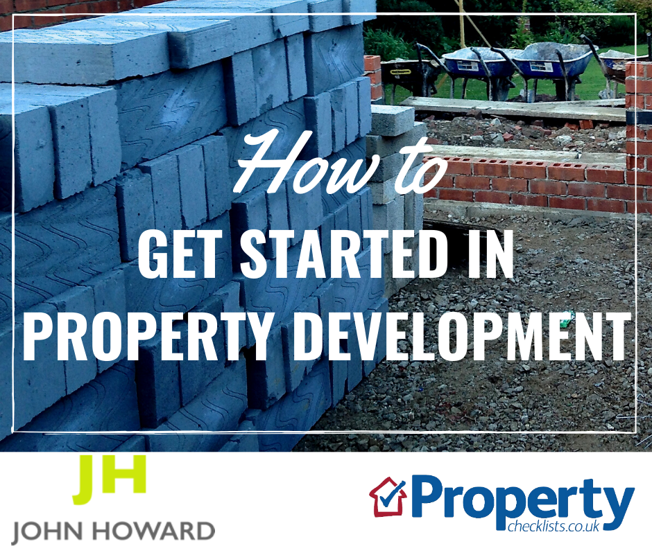 How to get started in property development